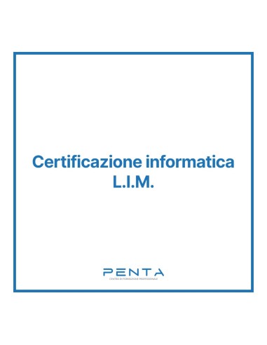 Certificazione informatica L.I.M.
