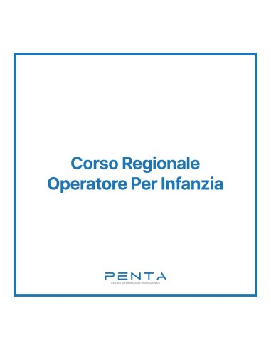 Corso Regionale Operatore Per Infanzia