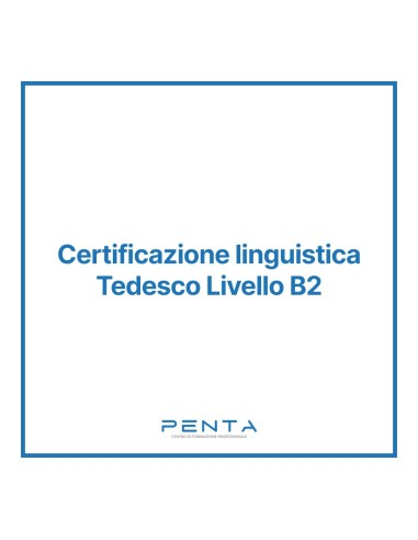 Certificazione linguistica tedesco Livello B2