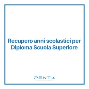 Recupero Anni Scolastici per Diploma Scuola Superiore